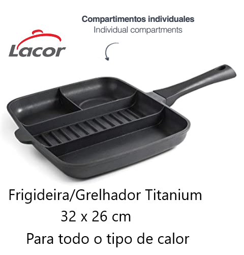 Frigideira/Grelhador 4Div. Titanium  32X26Xcm Indução Lacor 