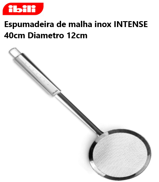 Espumadeira De Malha Inox Intense 40Cm Diamt.12Cm Ibili     