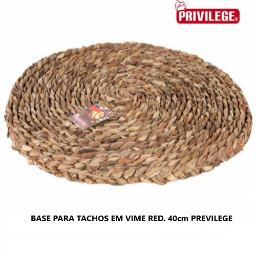 Base Para Tachos Em Vime Redondo Ø40Cm Privilege            