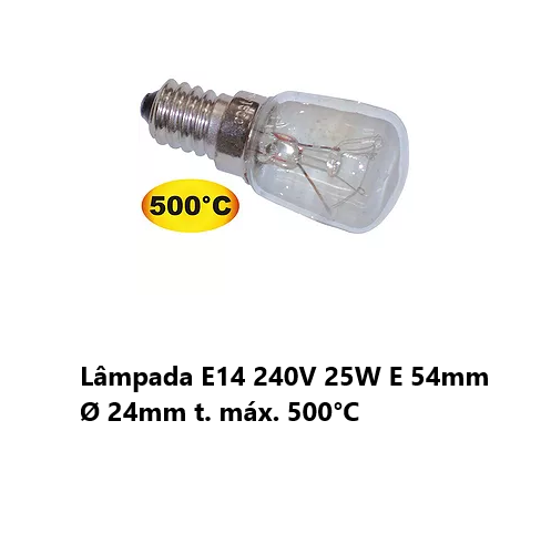 Lâmpada  E14 240V 25W E 54Mm Ø 24Mm Máx. 500°C              