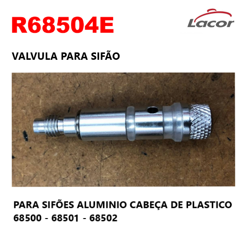 Valvula P/Sifão Alum. Cabeça Plast. 68500-68501-68502 Lacor 