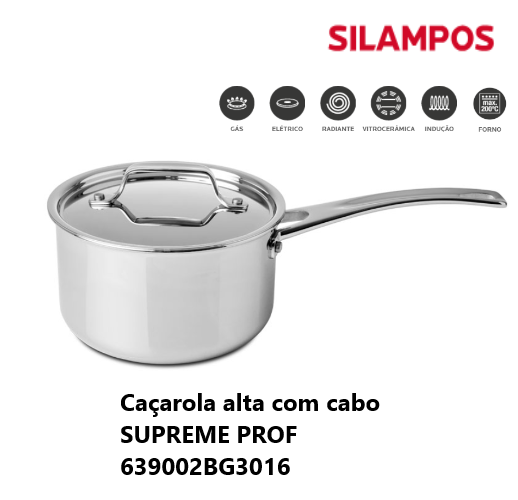 Caçarola Alta C/Cabo Inox 16 T.C. Supreme Prof Silampos     