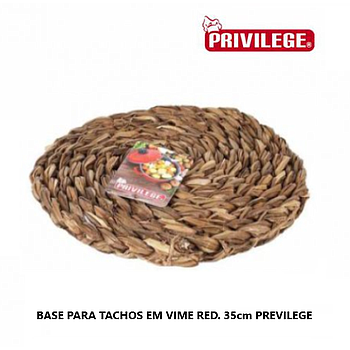 Base Para Tachos Em Vime Redondo Ø35Cm Privilege            