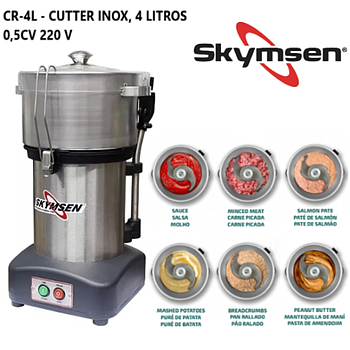 Cutter Inox, Cr-4L  4 Litros - 0,5Cv 230 V Skymsen          