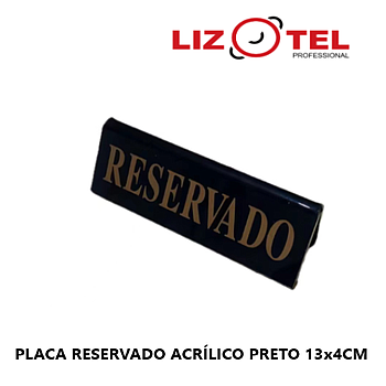 Placa Reservado Acrílico Preto 13X4Cm                       