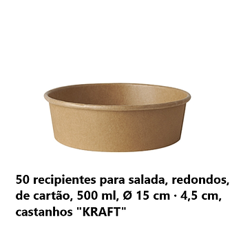 50 Recipientes De Cartão Castanho Kraft 500Ml, Ø15Cm X4,5Cm 
