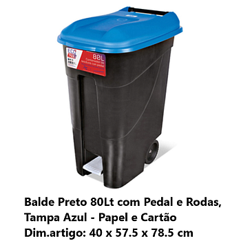 Balde Preto 80Lts C/Pedal+Rodas Tampa Azul 40X57,6X78Cm     